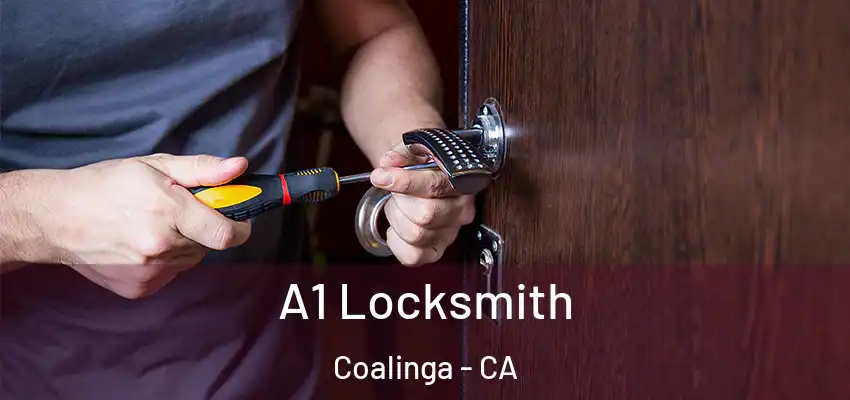  A1 Locksmith Coalinga - CA