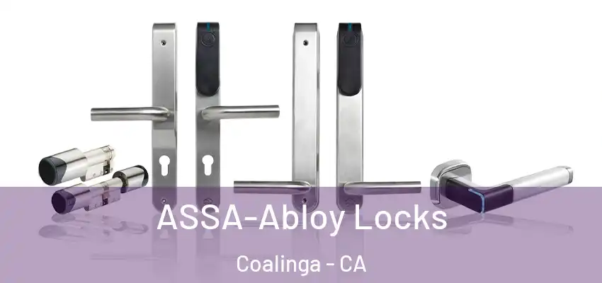  ASSA-Abloy Locks Coalinga - CA