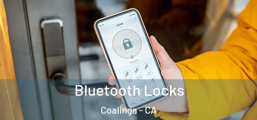  Bluetooth Locks Coalinga - CA