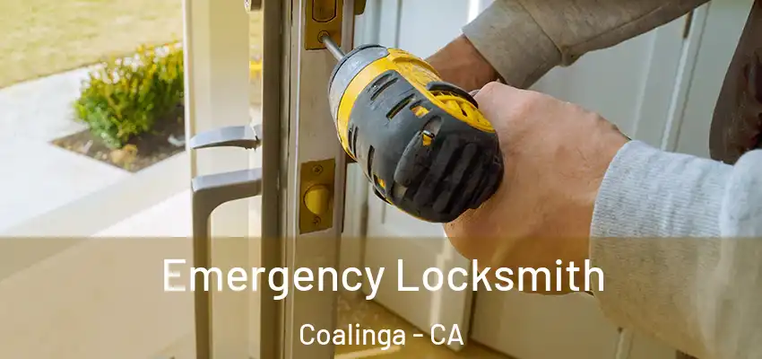  Emergency Locksmith Coalinga - CA
