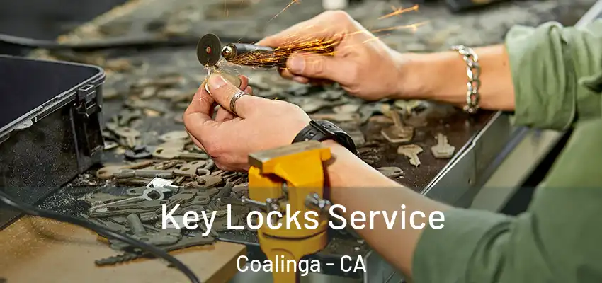  Key Locks Service Coalinga - CA