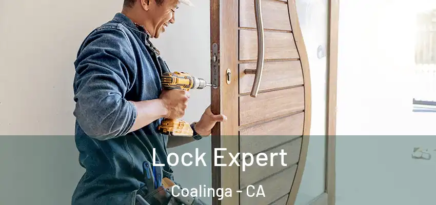  Lock Expert Coalinga - CA