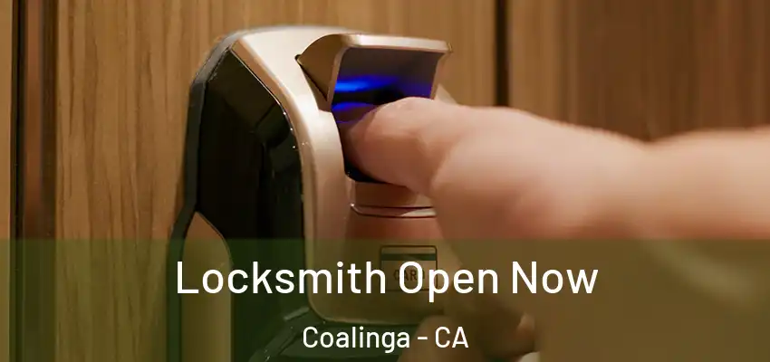  Locksmith Open Now Coalinga - CA