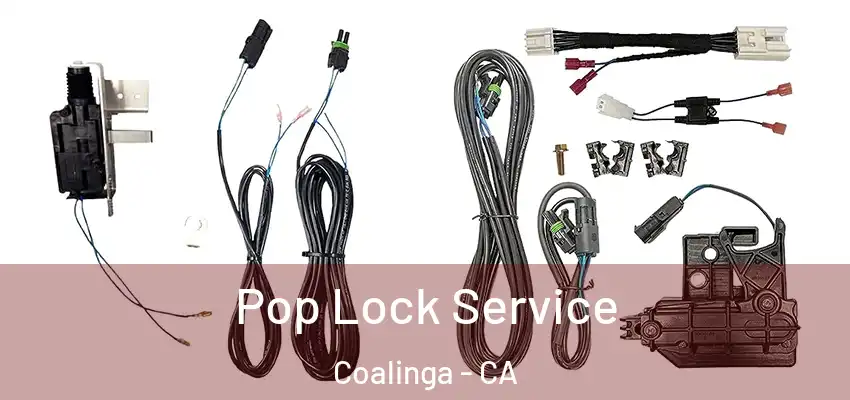  Pop Lock Service Coalinga - CA