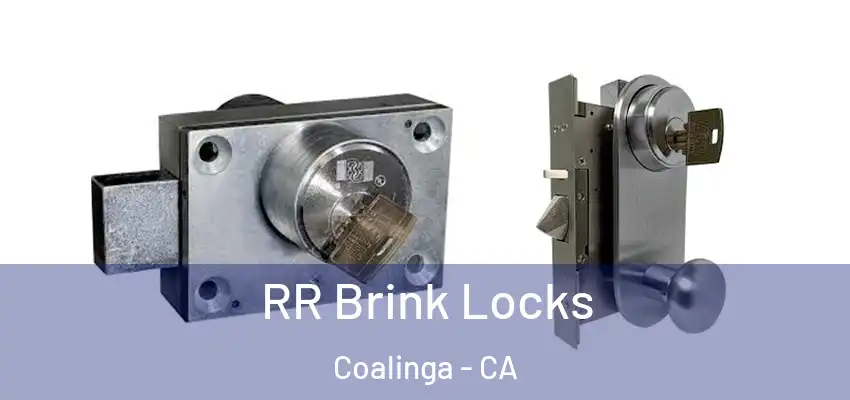  RR Brink Locks Coalinga - CA